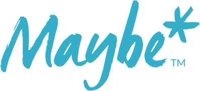 Case Study – Maybe