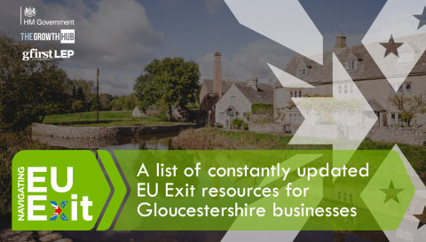 A list of constantly updated EU Exit resources for Gloucestershire businesses
