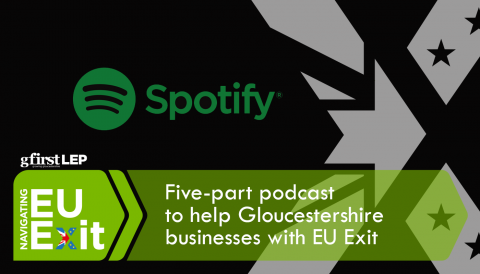 Five-part podcast to help Gloucestershire businesses with EU Exit