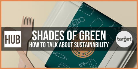 Shades of green. How to talk about sustainability. 