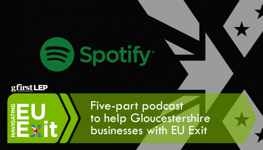 Five-part podcast to help Gloucestershire businesses with EU Exit