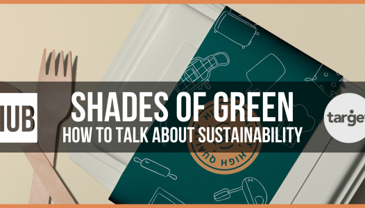 Shades of green. How to talk about sustainability. 